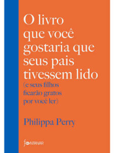 O livro que você gostaria que seus pais tivessem lido